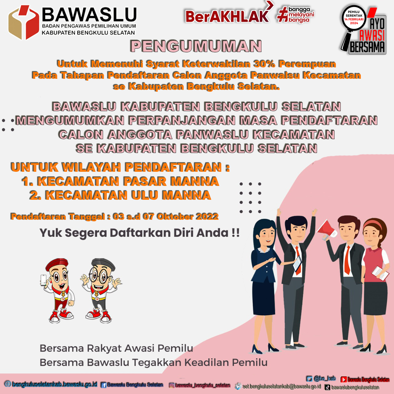 Pengumuman Permpanjangan Masa Pendaftaran Calon Anggota Panwaslu Kecamatan